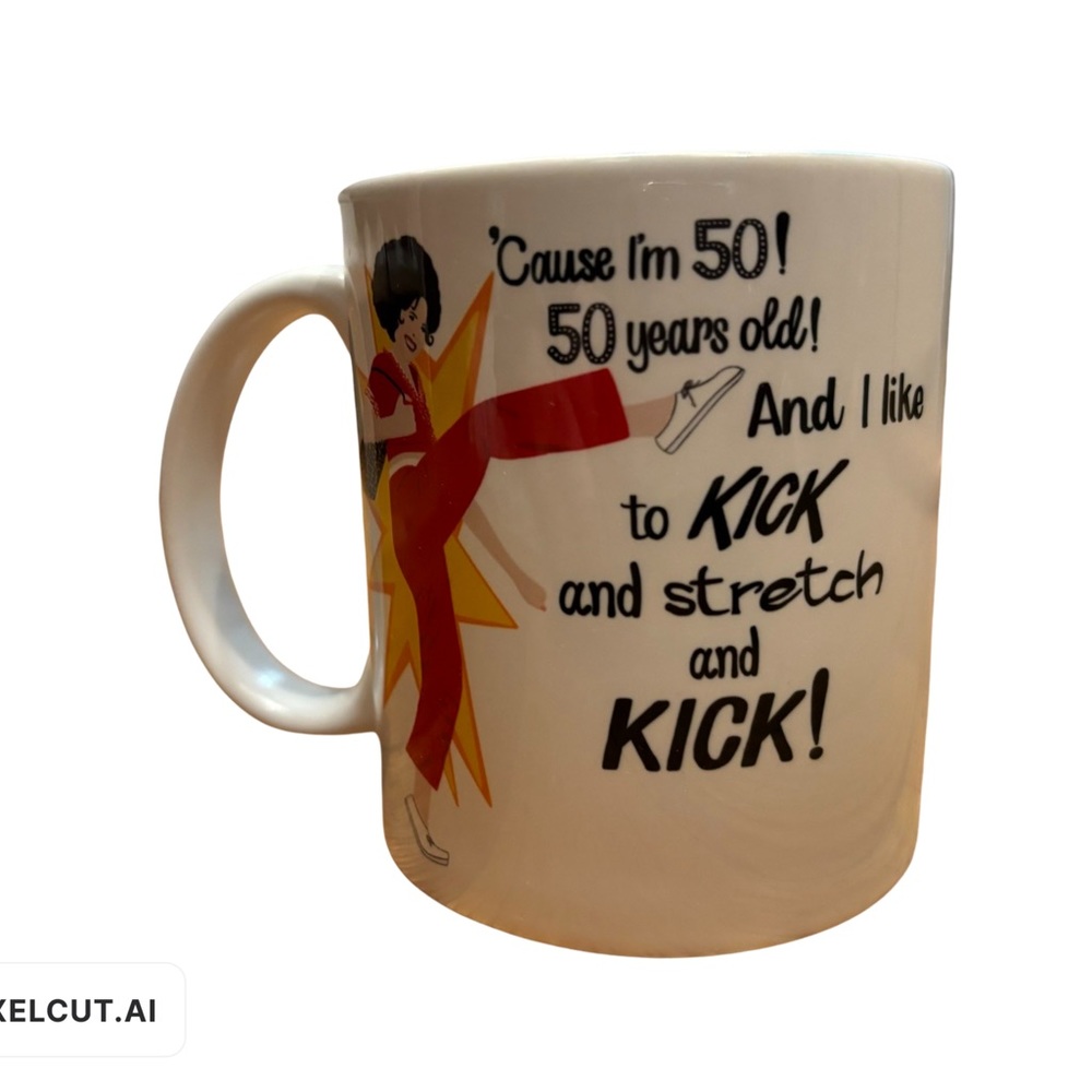 Sally O’Malley 50 Years Old Mug